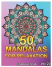 50 Mandalas For Relaxation : Big Mandala Coloring Book for Adults 50 Images Stress Management Coloring Book For Relaxation, Meditation, Happiness and Relief & Art Color Therapy(Volume 20) - Book