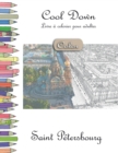 Cool Down [Color] - Livre a colorier pour adultes : Saint Petersbourg - Book