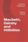 Macbeth, Gatsby and Hillbillies : Literary Essays - Book