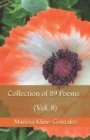 Collection of 89 Poems (Vol. 8) - Book