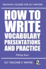 How To Write Vocabulary Presentations And Practice - Book