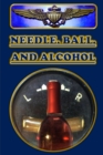 Needle, Ball, and Alcohol - Book