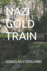 Nazi Gold Train - Book