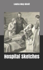 Hospital Sketches - Book
