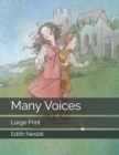 Many Voices : Large Print - Book