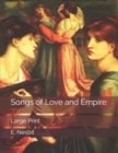 Songs of Love and Empire : Large Print - Book