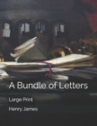 A Bundle of Letters : Large Print - Book