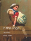 In the Cage : Large Print - Book