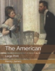 The American : Large Print - Book