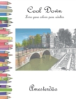 Cool Down - Livro para colorir para adultos : Amesterdao - Book