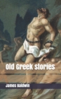 Old Greek stories - Book