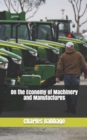 On the Economy of Machinery and Manufactures - Book