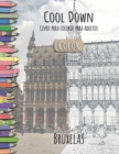 Cool Down [Color] - Livro para colorir para adultos : Bruxelas - Book
