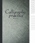 Calligraphy paper practice : Calligraphy Workbook Hand Writing dot book Lettering parchment beginner alphabet sheets books - Book