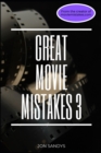 Great Movie Mistakes 3 - Book