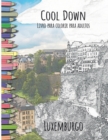 Cool Down - Livro para colorir para adultos : Luxemburgo - Book