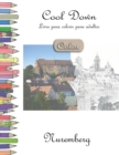 Cool Down [Color] - Livro para colorir para adultos : Nuremberg - Book