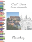 Cool Down - Livro para colorir para adultos : Nuremberg - Book