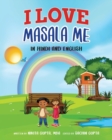 I Love Masala Me : English And Hindi - Book
