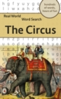 Real World Word Search : The Circus - Book