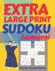 Extra Large Print Sudoku Samurai : Sudoku Variations Puzzle Books - Brain Games For Adults - Book