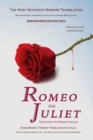 Romeo and Juliet Translated into Modern English : The most accurate line-by-line translation available, alongside original English, stage directions and historical notes - Book