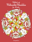 Malbuch mit Weihnachts-Mandalas fur Kinder - Book