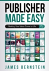 Publisher Made Easy : Making Your Ideas Come to Life - Book