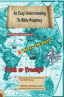 An Easy Understanding to Bible Prophecy - Book