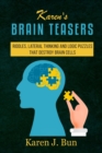 Karen's Brain Teasers : Riddles, Lateral Thinking And Logic Puzzles That Destroy Brain Cells - Book
