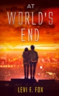 At World's End : A Mystery X Supernatural Novel (Detective Zac Story) - Book