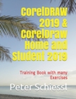 CorelDRAW 2019 & CorelDRAW Home and Student 2019 - Training Book with many Exercises - Book