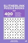 Slitherlink Puzzle Books - 400 Easy to Master Puzzles 7x7 (Volume 3) - Book