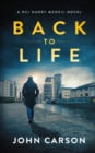 Back to Life : A Scottish Crime Thriller - Book