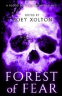 Forest of Fear : A Mini Anthology of Halloween Horror Microfiction - Book