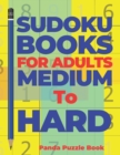 Sudoku Books For Adults Medium To Hard : Brain Games For Adults - Logic Games For Adults - Book