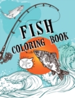 Fish Coloring Book : Over 50 Coloring Designs for All Ages, Ocean Coloring Book - Book