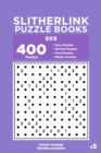 Slitherlink Puzzle Books - 400 Easy to Master Puzzles 9x9 (Volume 5) - Book