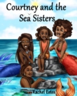 Courtney and the Sea Sisters - Book