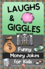 Money Jokes for Kids : Funny Finance Follies - Book
