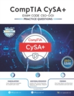 CompTIA CySA+ EXAM CODE CS0-001 : 250+ Exam Practice Questions - Book