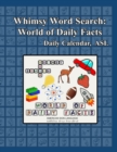 Whimsy Word Search : World of Daily Facts, ASL Edition - Book