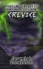 Post-apocalyptic Adventures of Ott & Ren : Crevice - Book