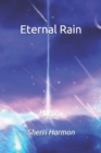 Eternal Rain : Poetry - Book