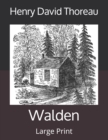 Walden : Large Print - Book