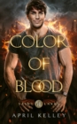 Color of Blood : A M/M Dragon Shifter and Vampire Paranormal Romance - Book