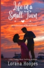 Life in a Small Town : A Collection of Clean, Christian Small Town Short Reads - Book