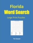 Florida Word Search : Large Print Puzzles - Book