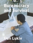 Bureaucracy and Survival - Book