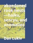 abandoned rook nests-haiku, senryu, and anomalies - Book
